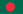 Bangladesh,Bangladesh
