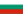 Bulgaria,Bulgaria